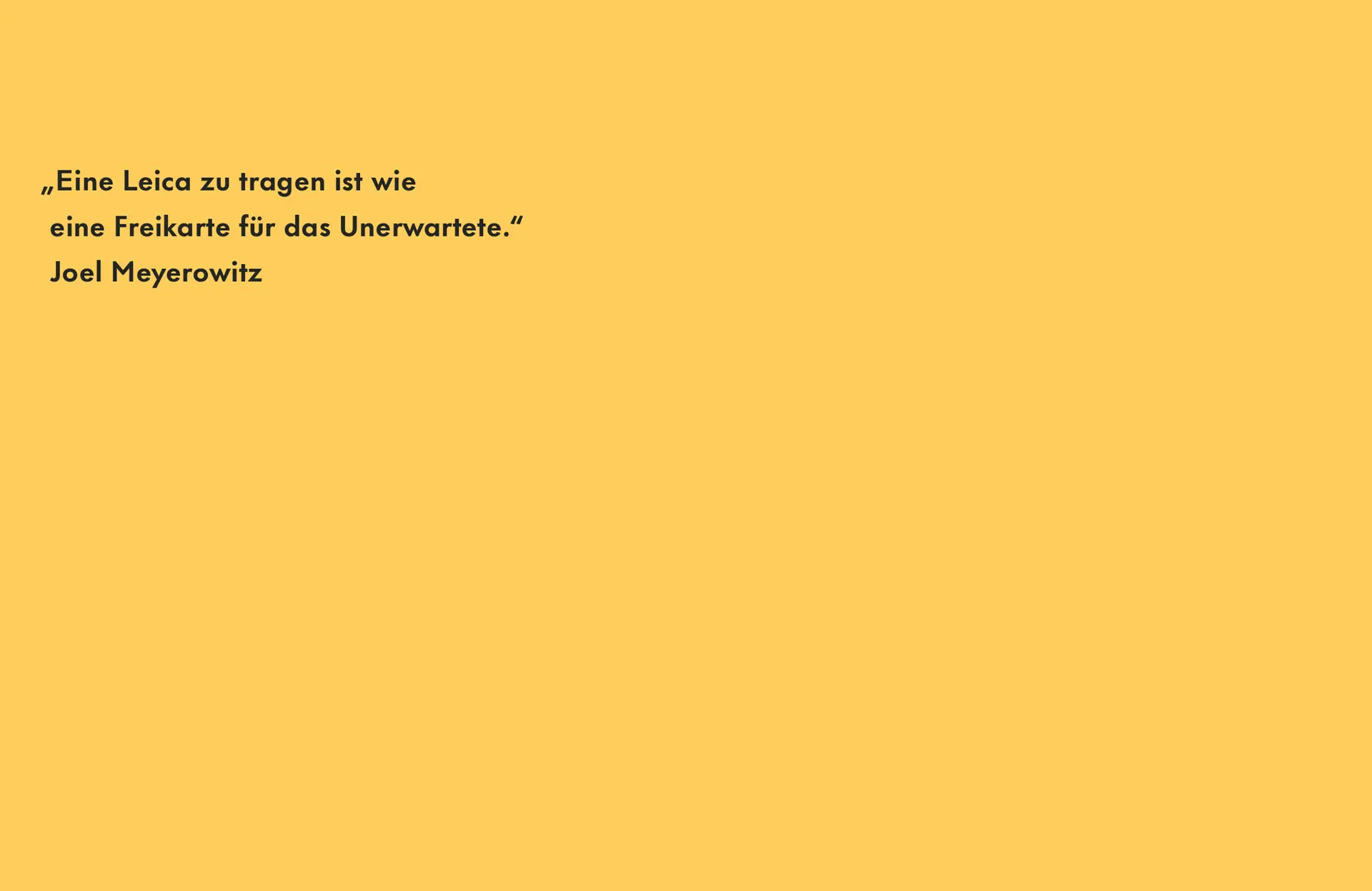 Quote by Joel Meyerowitz